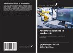 Automatización de la producción Automatización de la producción