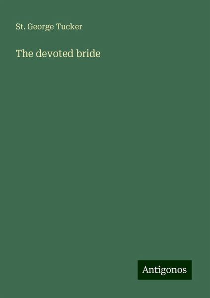 The devoted bride