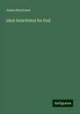 Ideal Substitutes for God