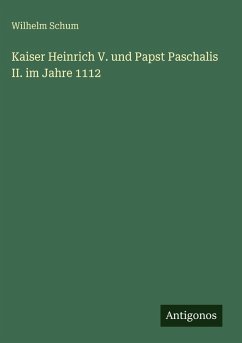 Cover Kaiser Heinrich V. und Papst Paschalis II. im Jahre 1112