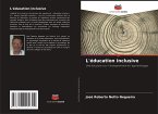 L'éducation inclusive L'éducation inclusive