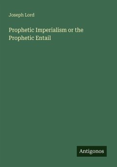 Cover Prophetic Imperialism or the Prophetic Entail