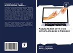 Social'nye seti i ih ispol'zowanie w biznese