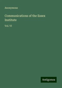 Communications of the Essex Institute - Anonymous