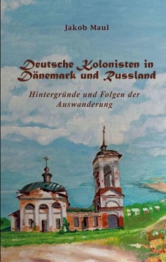 Cover Deutsche Kolonisten in Dänemark und Russland