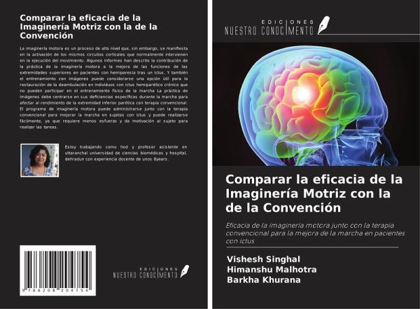 Comparar la eficacia de la Imaginería Motriz con la de la Convención Comparar la eficacia de la Imaginería Motriz con la de la Convención