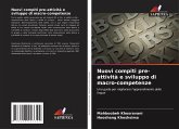 Nuovi compiti pre-attività e sviluppo di macro-competenze Nuovi compiti pre-attività e sviluppo di macro-competenze