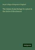 The claims of psychology to a place in the circle of the sciences