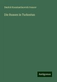 Die Russen in Turkestan