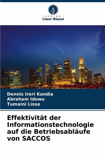 Effektivität der Informationstechnologie auf die Betriebsabläufe von SACCOS