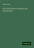 The Cell doctrine: Its History and Present State The Cell doctrine: Its History and Present State