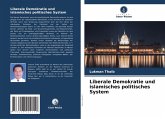 Liberale Demokratie und islamisches politisches System