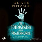 Der Totengräber und die Pratermorde / Inspektor Leopold von Herzfeldt Bd.4 (MP3-Download)