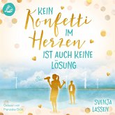 Kein Konfetti im Herzen ist auch keine Lösung (MP3-Download)