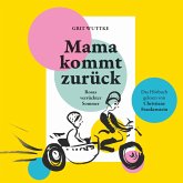 Mama kommt zurück (MP3-Download) Mama kommt zurück (MP3-Download)