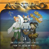 Halloween - 24 sweetly-creepy Short Stories from the ASTRO-Universe (MP3-Download) Halloween - 24 sweetly-creepy Short Stories from the ASTRO-Universe (MP3-Download)
