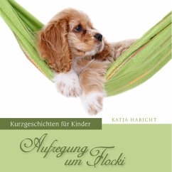 Cover Aufregung um Flocki (MP3-Download)