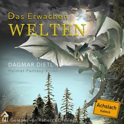 Welten - Das Erwachen (MP3-Download) - Dagmar Dietl
