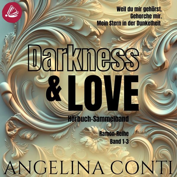 Darkness & Love: Ramon Sammelband (MP3-Download)