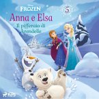 Frozen - Anna e Elsa 5 - Il pifferaio di Arendelle (MP3-Download)