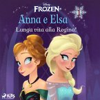 Frozen - Anna e Elsa 1 - Lunga vita alla Regina! (MP3-Download)