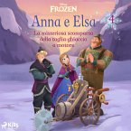 Frozen - Anna e Elsa 4 - La misteriosa scomparsa della taglia-ghiaccio a motore (MP3-Download)