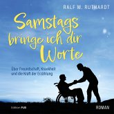 Samstags bringe ich dir Worte (MP3-Download) Samstags bringe ich dir Worte (MP3-Download)