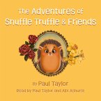 The Adventures of Snuffle Truffle & Friends (MP3-Download)