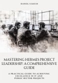Mastering HERMES Project Leadership: A Comprehensive Guide