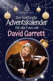Der inoffizielle Adventskalender für alle Fans von David Garrett