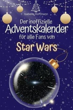 Cover Der inoffizielle Adventskalender für alle Fans von Star Wars