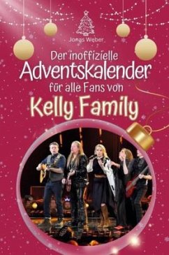 Cover Der inoffizielle Adventskalender für alle Fans von Kelly Family
