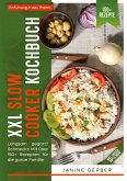 XXL Slow Cooker Kochbuch XXL Slow Cooker Kochbuch