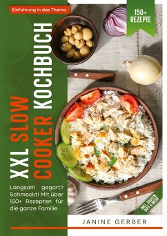 XXL Slow Cooker Kochbuch - Gerber, Janine