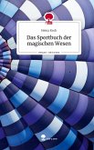 Das Sportbuch der magischen Wesen. Life is a Story - story.one Das Sportbuch der magischen Wesen. Life is a Story - story.one