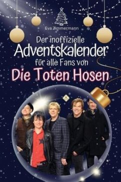 Cover Der inoffizielle Adventskalender für alle Fans von Die Toten Hosen