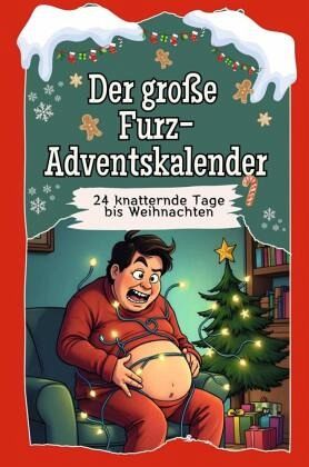 Der große Furz-Adventskalender