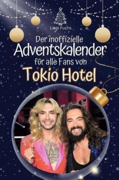 Cover Der inoffizielle Adventskalender für alle Fans von Tokio Hotel