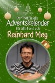 Der inoffizielle Adventskalender für alle Fans von Reinhard Mey Der inoffizielle Adventskalender für alle Fans von Reinhard Mey