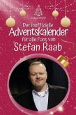 Der inoffizielle Adventskalender für alle Fans von Stefan Raab - 2024 Der inoffizielle Adventskalender für alle Fans von Stefan Raab - 2024