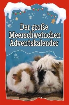 Der große Meerschweinchen-Adventskalender - 2024 - Schmid, Jonas