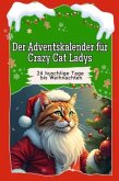 Der Adventskalender für Crazy Cat Ladys Der Adventskalender für Crazy Cat Ladys