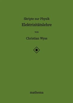 Cover Skripte zur Physik - Elektrizitätslehre
