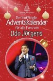 Der inoffizielle Adventskalender für alle Fans von Udo Jürgens - 2024 Der inoffizielle Adventskalender für alle Fans von Udo Jürgens - 2024