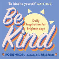 Be Kind - Nixon, Rosie