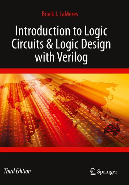 Introduction to Logic Circuits & Logic Design with Verilog Introduction to Logic Circuits & Logic Design with Verilog