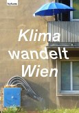 Klima wandelt Wien Klima wandelt Wien