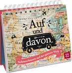 Auf und davon Auf und davon