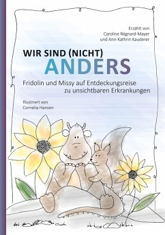 Wir sind (nicht) anders - Régnard-Mayer, Caroline; Kauderer, Ann-Kathrin; Hansen (Illustratorin), Cornelia