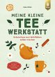 Meine kleine Teewerkstatt - Bild 1